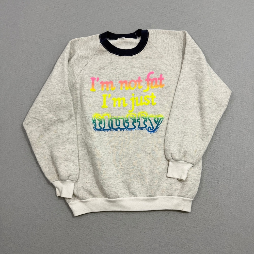 Vintage Sweatshirt Size S/M Grey I'm Not Fat I'm Just Fluffy Graphic Raglan 90s